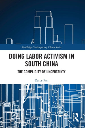 Doing Labor Activism in South China