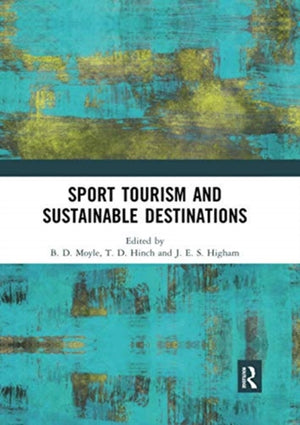 Sport Tourism and Sustainable Destinations