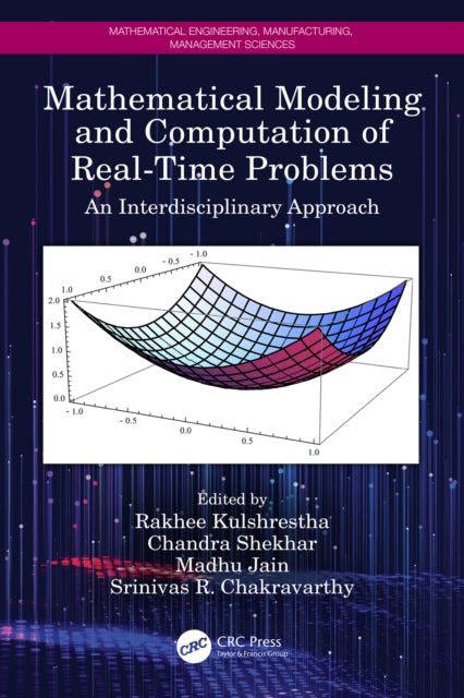 Book cover of: Mathematical Modeling and Computation of Real-Time Problems. By: Rakhee Kulshrestha