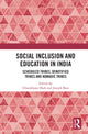 Book cover of: Social Inclusion and Education in India. By: Ghanshyam Shah