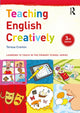 Book cover of: Teaching English Creatively. By: Teresa Cremin