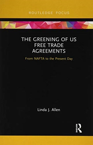 Greening of US Free Trade Agreements