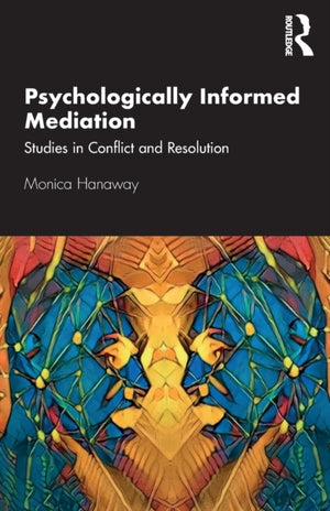 Psychologically Informed Mediation