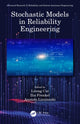Book cover of: Stochastic Models in Reliability Engineering. By: Lirong Cui
