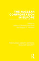 Book cover of: Nuclear Confrontation in Europe. By: Jeffrey H. Boutwell