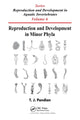 Book cover of: Reproduction and Development in Minor Phyla. By: T. J. Pandian