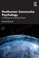 Book cover of: Posthuman Community Psychology. By: Michael Richards