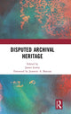 Book cover of: Disputed Archival Heritage. By: James Lowry