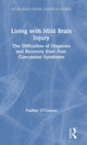 Book cover of: Living with Mild Brain Injury. By: Pauline O'Connor