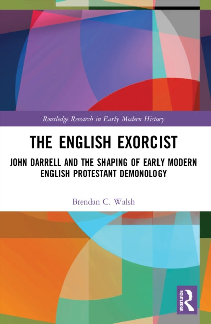 Book cover of: English Exorcist. By: Brendan C. Walsh