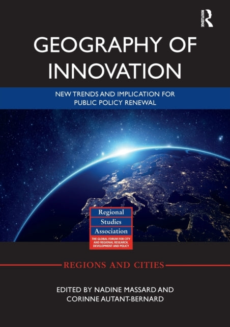 Book cover of: Geography of Innovation. By: Nadine Massard