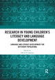 Book cover of: Research in Young Children's Literacy and Language Development. By: Olivia N. Saracho