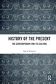 Book cover of: History of the Present. By: David Roberts