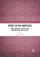 Book cover of: Sport in the Americas. By: Mark Dyreson