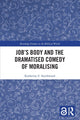 Book cover of: Job's Body and the Dramatised Comedy of Moralising
