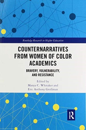 Counternarratives from Women of Color Academics