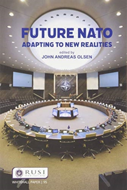 Book cover of: Future NATO. By: John Andreas Olsen