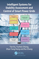 Book cover of: Intelligent Systems for Stability Assessment and Control of Smart Power Grids. By: Yan Xu
