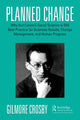Book cover of: Planned Change. By: Gilmore Crosby