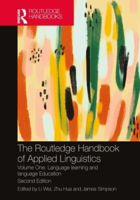 Book cover of: Routledge Handbook of Applied Linguistics. By: Li Wei