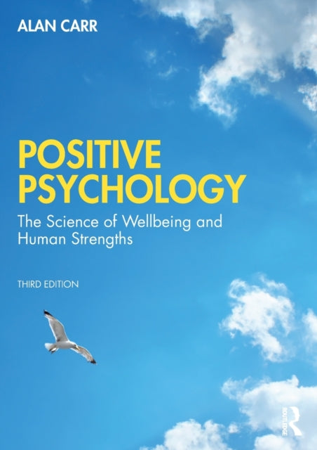 Book cover of: Positive Psychology. By: Alan Carr