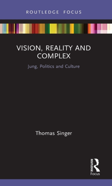 Book cover of: Vision, Reality and Complex. By: Thomas Singer