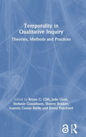 Temporality in Qualitative Inquiry