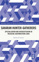 Book cover of: Saharan Hunter-Gatherers. By: Savino Di Lernia