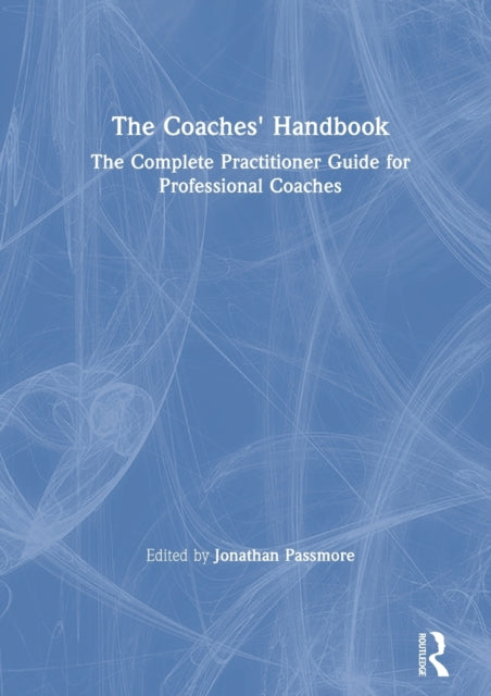 Book cover of: Coaches' Handbook. By: Jonathan Passmore