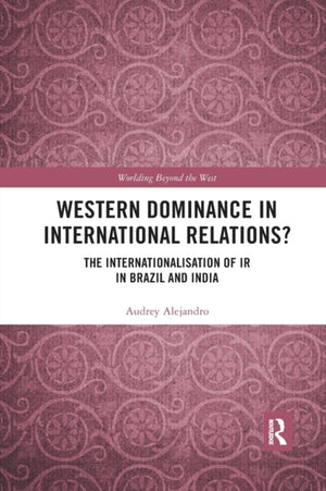 Western Dominance in International Relations?