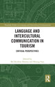Book cover of: Language and Intercultural Communication in Tourism