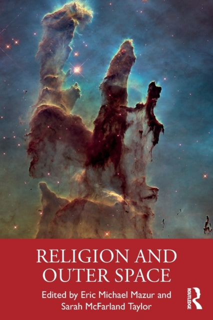 Book cover of: Religion and Outer Space. By: Eric Michael Mazur