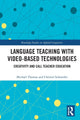 Book cover of: Language Teaching with Video-Based Technologies. By: Michael Thomas