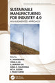 Book cover of: Sustainable Manufacturing for Industry 4.0. By: K. Jayakrishna