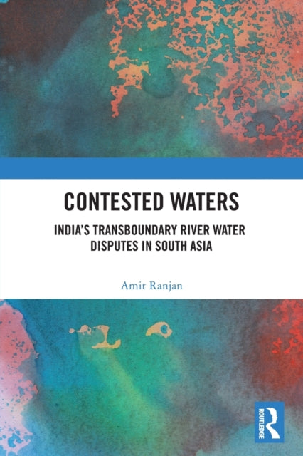 Book cover of: Contested Waters. By: Amit Ranjan