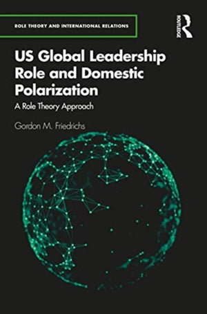 U.S. Global Leadership Role and Domestic Polarization