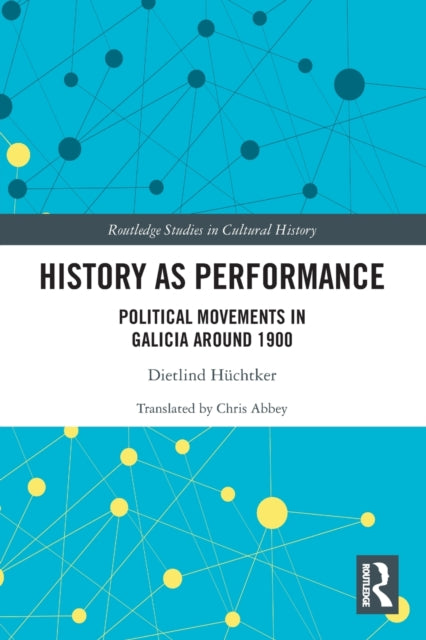 Book cover of: History as Performance. By: Dietlind Hüchtker