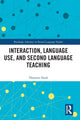 Book cover of: Interaction, Language Use, and Second Language Teaching. By: Thorsten Huth