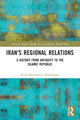 Book cover of: Iran's Regional Relations. By: Seyed Mohammad Houshisadat
