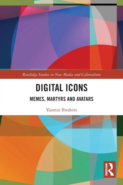 Book cover of: Digital Icons. By: Yasmin Ibrahim