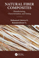 Book cover of: Natural Fiber Composites. By: Mohamed Zakriya G