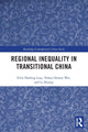 Book cover of: Regional Inequality in Transitional China. By: Haifeng Felix Liao