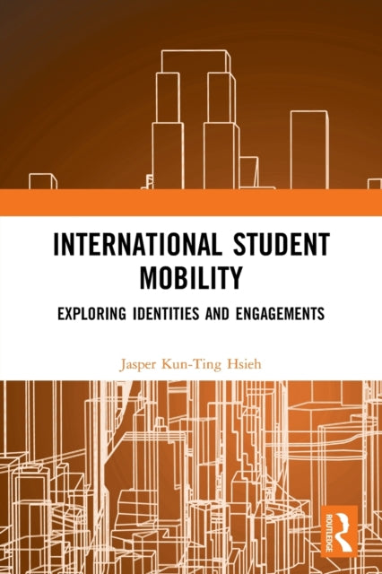 Book cover of: International Student Mobility. By: Jasper Kun-Ting Hsieh