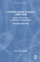 Book cover of: Christian–Jewish Relations 1000–1300. By: Anna Sapir Abulafia