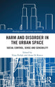 Book cover of: Harm and Disorder in the Urban Space. By: Nina Persak