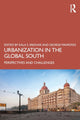 Book cover of: Urbanization in the Global South. By: Kala Seetharam Sridhar
