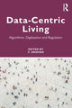 Book cover of: Data-centric Living. By: Varadharajan Sridhar
