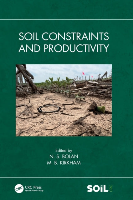 Book cover of: Soil Constraints and Productivity. By: Nanthi Bolan