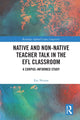 Book cover of: Native and Non-Native Teacher Talk in the EFL Classroom. By: Eric Nicaise