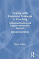 Book cover of: Dealing with Emotional Problems in Coaching. By: Windy Dryden